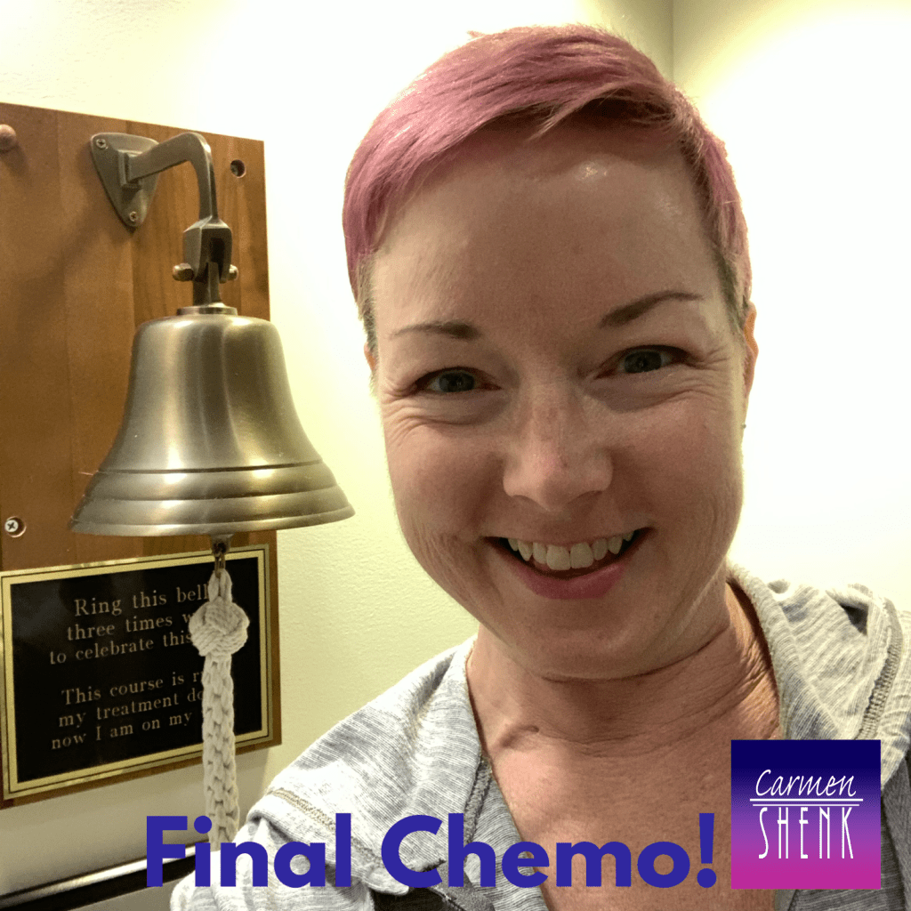 Final Chemo!